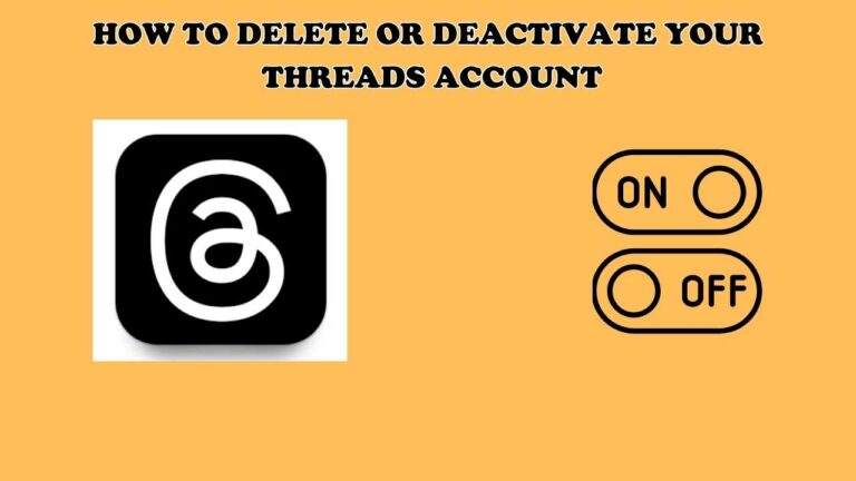 How to delete or deactivate your Threads account 2023