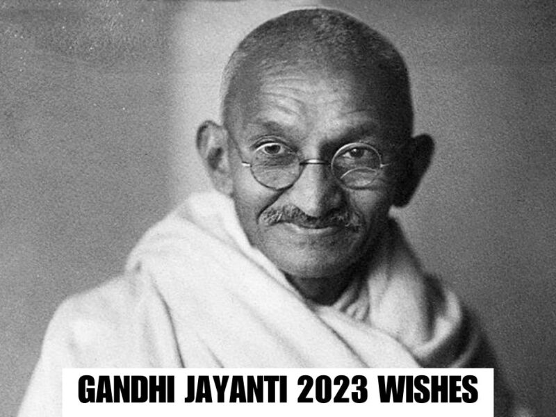 Gandhi Jayanti 2023 Wishes