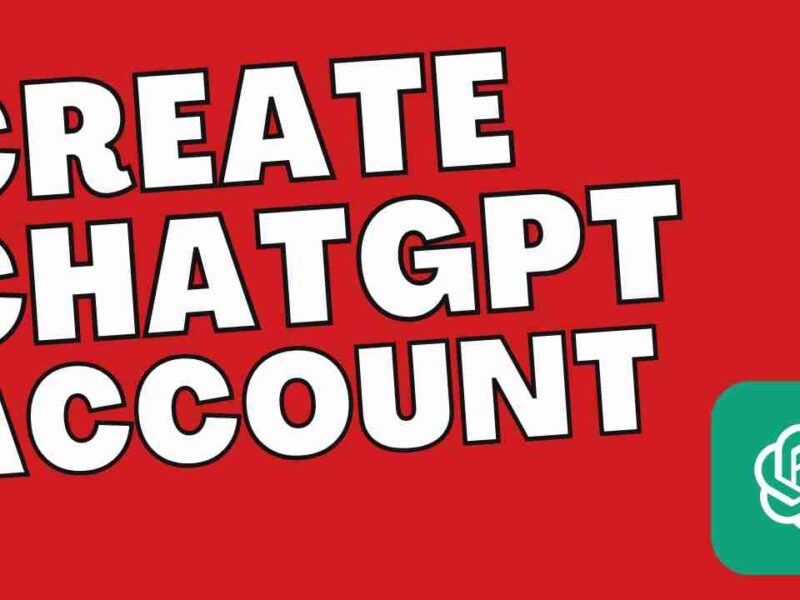 How to Create a ChatGPT Account