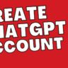 How to Create a ChatGPT Account: ChatGPT Signup Guide 2024