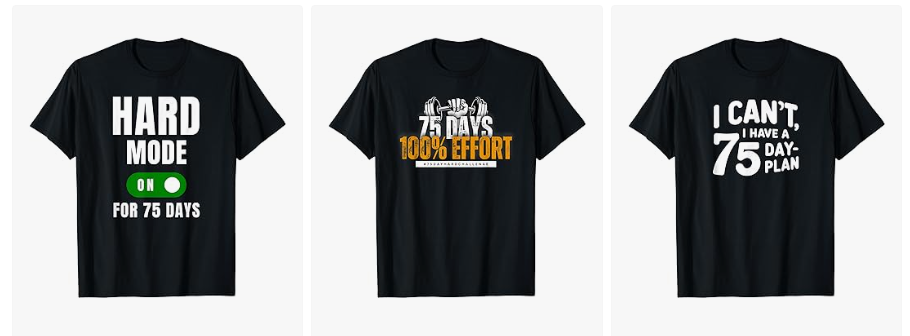 75 day hard challenge shirts